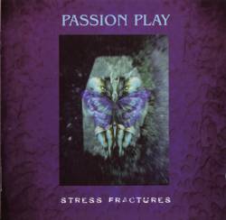 Passion Play : Stress Fractures